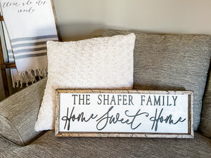 Home Sweet Home - Personalized